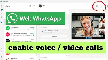 How do enable voice and video calls on WhatsApp Web?