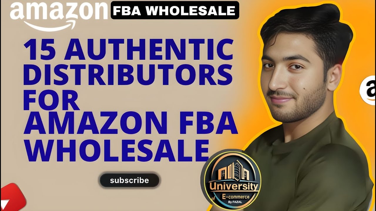 Top 15 Authentic Distributors & Wholesalers for Amazon FBA Wholesale ...