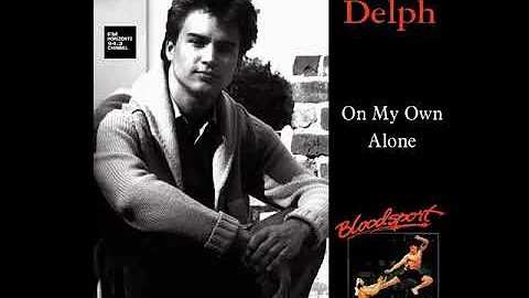 Paul Delph - On My Own - Alone (LYRICS)