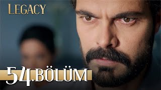 Emanet 54. Bölüm | Legacy Episode 54