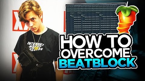 HOW OVERCOME BEATBLOCK (TRICK)