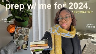 PREP WITH ME FOR A NEW YEAR ⭐️  my anticipated reads for 2024, realistic goals &amp; productive habits