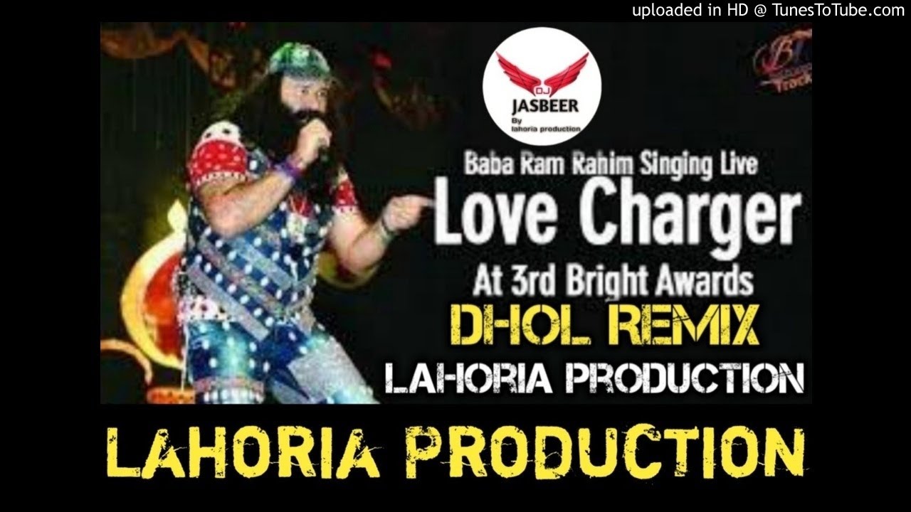 Love Charger Dhol Remix High Bass  2021 Song Ft Saint Gurmeet Ram Rahim Singhji Insans 2021