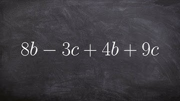 Simplifying why we combine like terms- Online Math Tutor