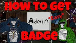 How to Get The *ADMIN BADGE* in Gorilla Tag VR!