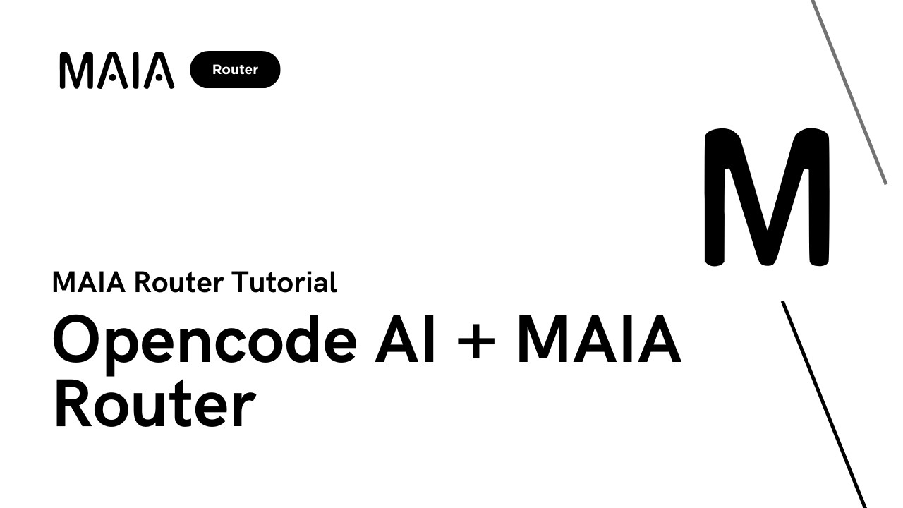 Opencode AI + MAIA Router - YouTube
