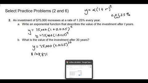 Alg2 Sem 2 Unit 5 Lesson 4 Exponential Growth Applications - Select Practice Problems