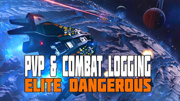 Elite Dangerous - PvP and Combat Logging Issue