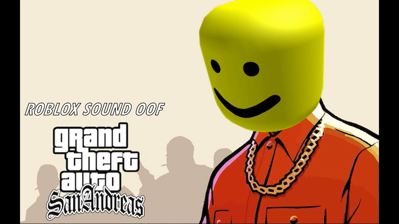 Gta San Andreas Theme Song Roblox Oof Remix Youtube - grand theft auto san andreas roblox