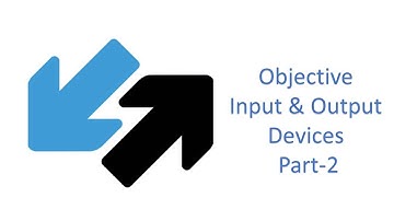 MS-CIT Chapter-6  Objective I/O Devices Part-2