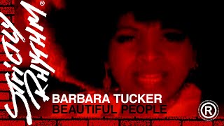 Video thumbnail of "Barbara Tucker - Beautiful People (Official HD Video)"