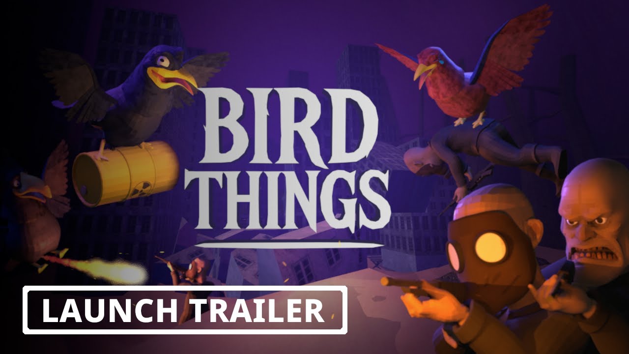 Bird Things (VR) - Join the fight against mankind with friends | Official Early Access Trailer