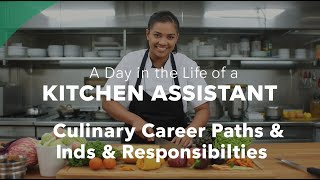 A Day in the Life of a Kitchen Assistant | Explore Culinary Career Paths & Responsibilities