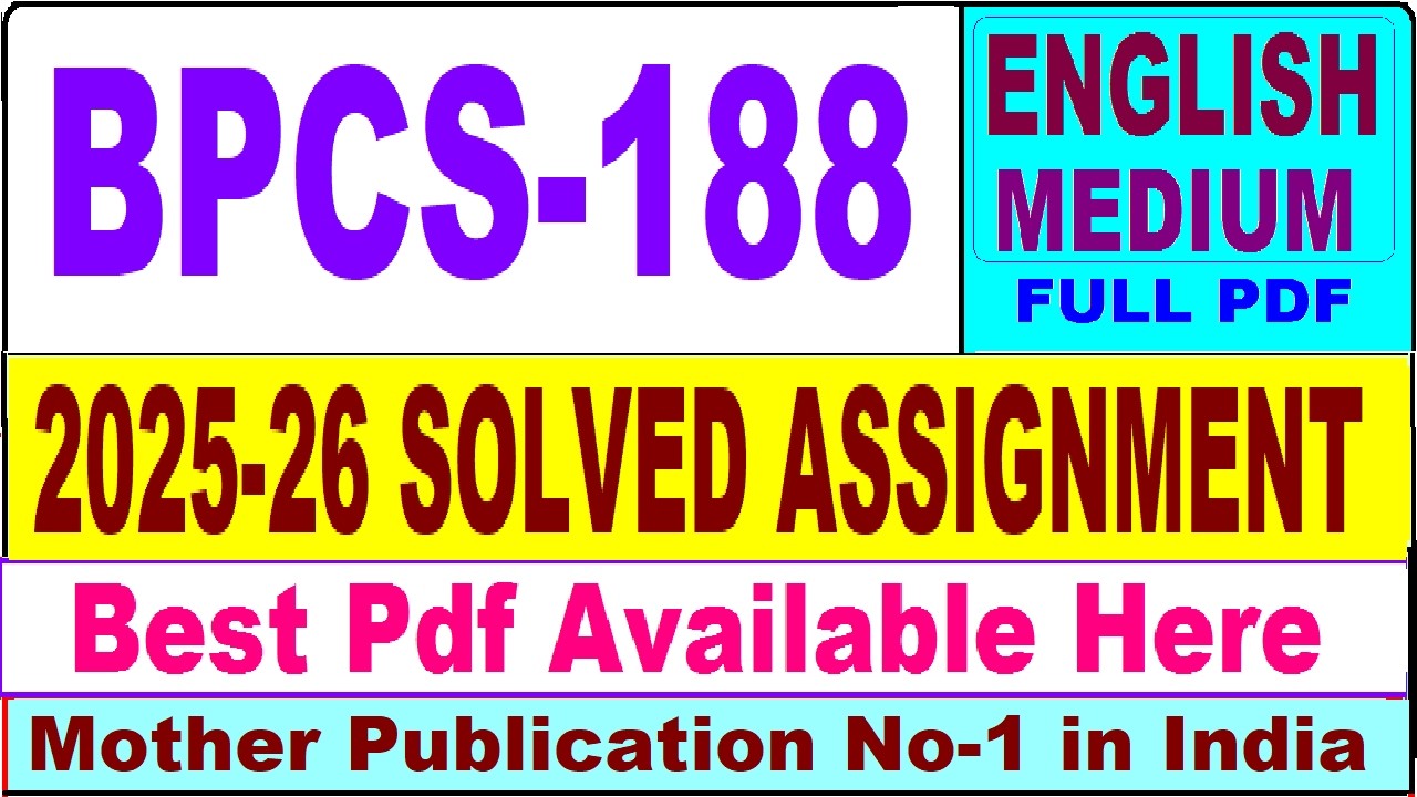 BPCS 188 solved assignment 2025-26 || bpcs 188 solved assignment 2026 in English || ignou bpcs188
