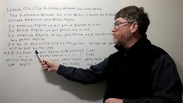 Tutor Nick P Lesson 170 The Difference Between Gas and Petrol