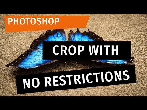 Photoshop: Crop With No Restrictions