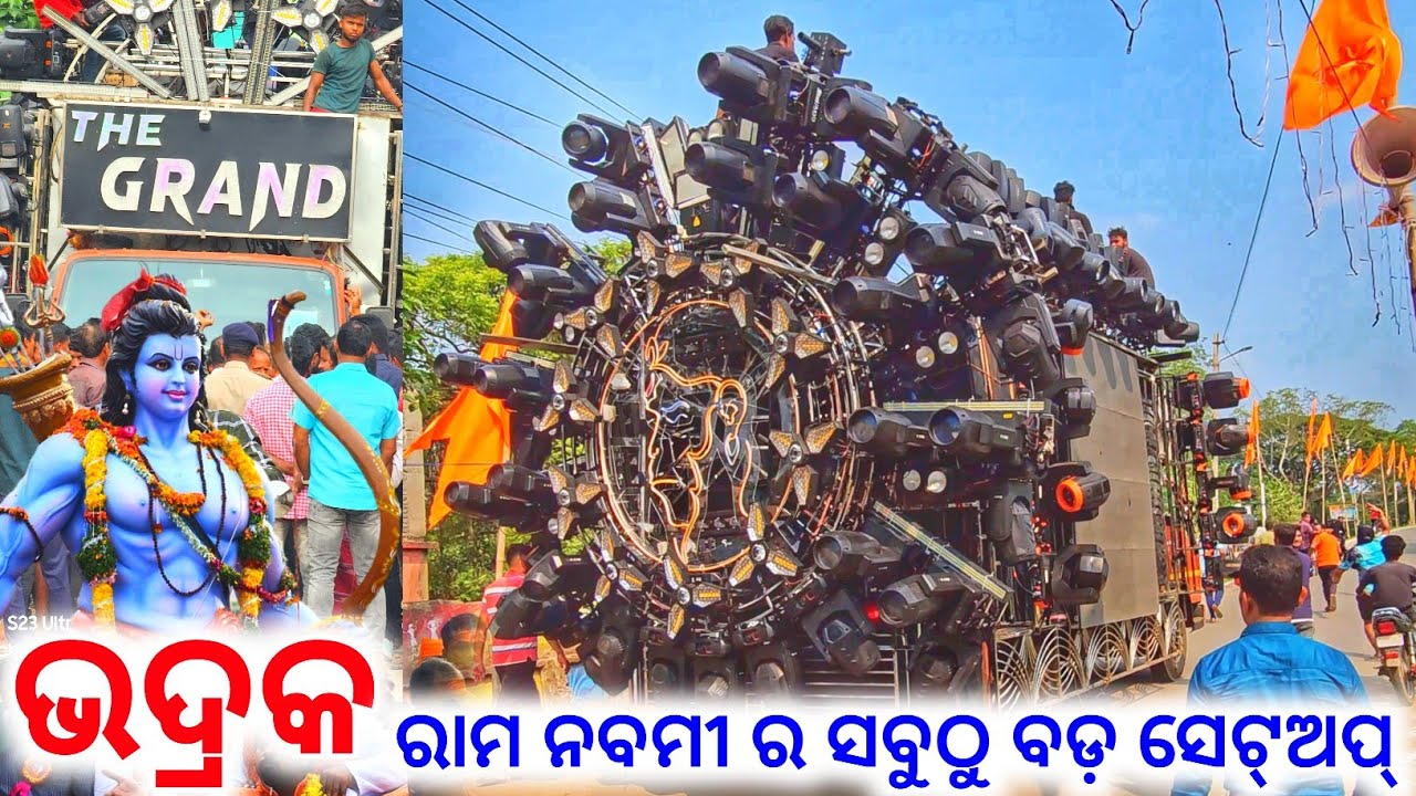 The Grand Music A Biggest Setup On Bhadrak Ram Navami 2023 By Gyana Technic