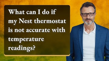What can I do if my Nest thermostat is not accurate with temperature readings?