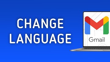How To Change The Language On Gmail On PC (New Update)