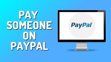How to Pay Someone Using PayPal (Easy 2025)