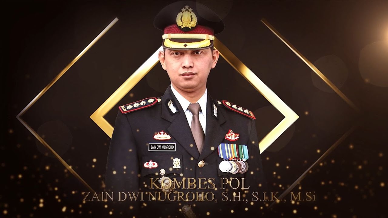 Selayang Pandang Kombes Pol Zain Dwi Nugroho, SH, SIK, MSi
