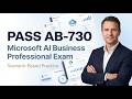 AB-730 Questions and Answers : Microsoft AI Business Professional Exam