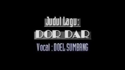 Dor dar - doel sumbang