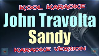 John Travolta - Sandy (Karaoke version) VT