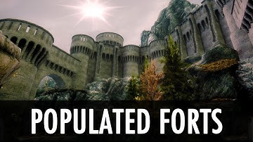 Skyrim Mod: Populated Forts Towers Places