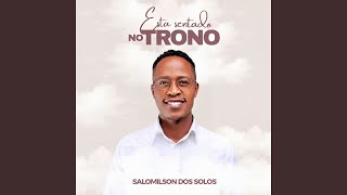 Está Sentado no Trono