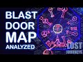 Blast Door Map Analyzed (LOST Journeys)