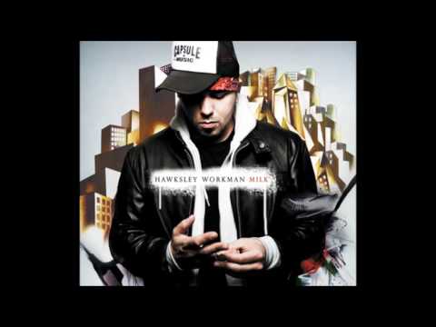Hawksley Workman -