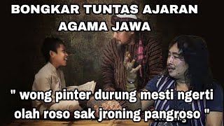 AJARAN AGAMA KEJAWEN | KI SUN GONDRONG