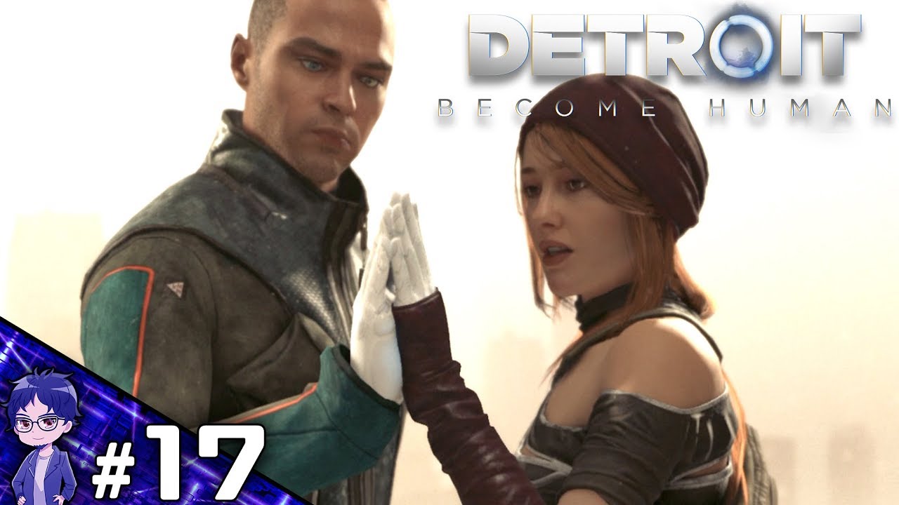 【DBH】そんなことしてる場合じゃねえだろ【Detroit:Become Human】-PART17-