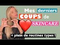  mes derniers coups de cur skincare   routines sur mesure pour vous 