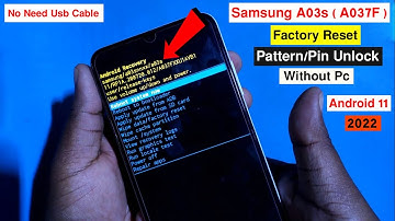Samsung A03s (A037F) Hard Reset Android 11 |Factory Reset Samsung A037F |Pattern Unlock Samsung A03s
