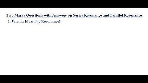 Circuit theory/ Two marks questions and answers on resonance