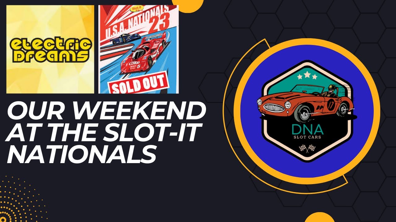 Slot Cars are Back! Our Weekend at the Slot-it Nationals in L.A 