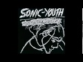 Sonic Youth - Confusion Is Sex & Kill Yr. Idols (Full Album)
