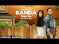 Banda ban ke lyrical audio sukhy maan  latest punjabi songs 2017  white hill music