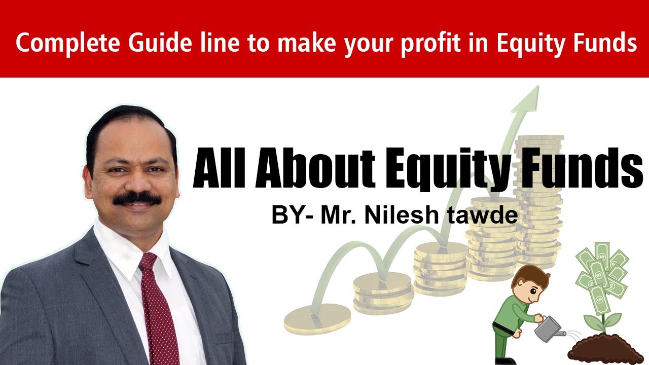 How to get benefits from Equity Mutual Fund YouTube