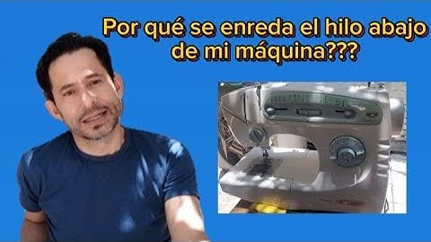 Por qué a mi maquina se le enreda el hilo abajo? ejemplo de una Singer Bella 5430.
