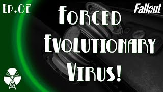 The Forced Evolutionary Virus - Fallout Lore
