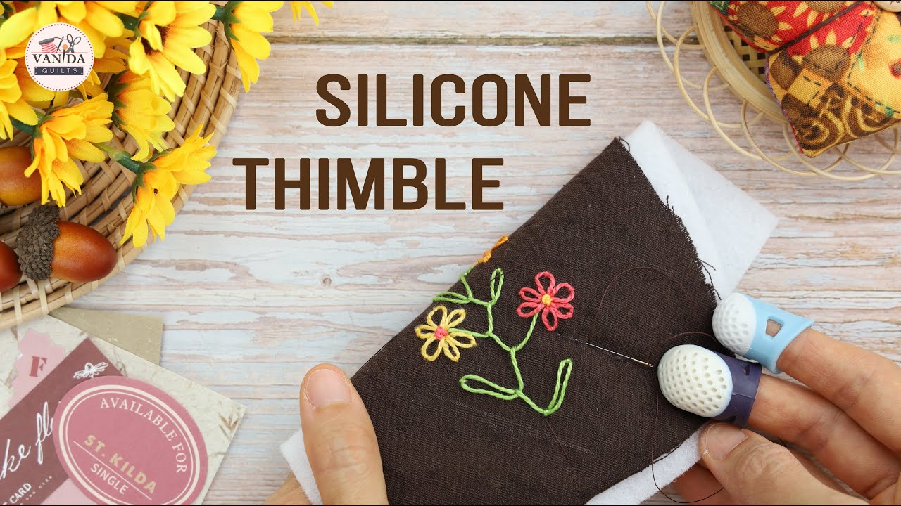 How to use a silicone thimble to prevent the needle hurting your finger