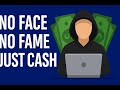 The Secret to Earning Online—No Face, No Fame, Just Cash!