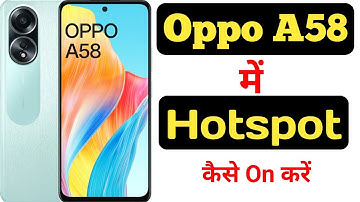 How to enable hotspot on Oppo A58 || Oppo A58 me hotspot kaise enable kare ||