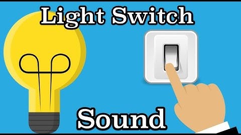FREE SOUND EFFECTS: Light Switch