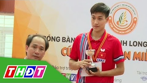 Nguyễn Anh Tú - Niềm hy vọng của bóng bàn Việt Nam | Thể thao | THDT