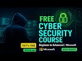 Free Cyber Security Course by Microsoft &amp; LinkedIn | Beginner to Advanced || In HINDI ||