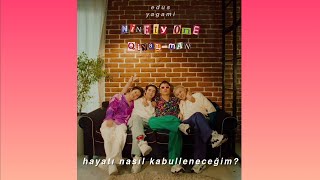 ninety one // qiyalman (türkçe çeviri)